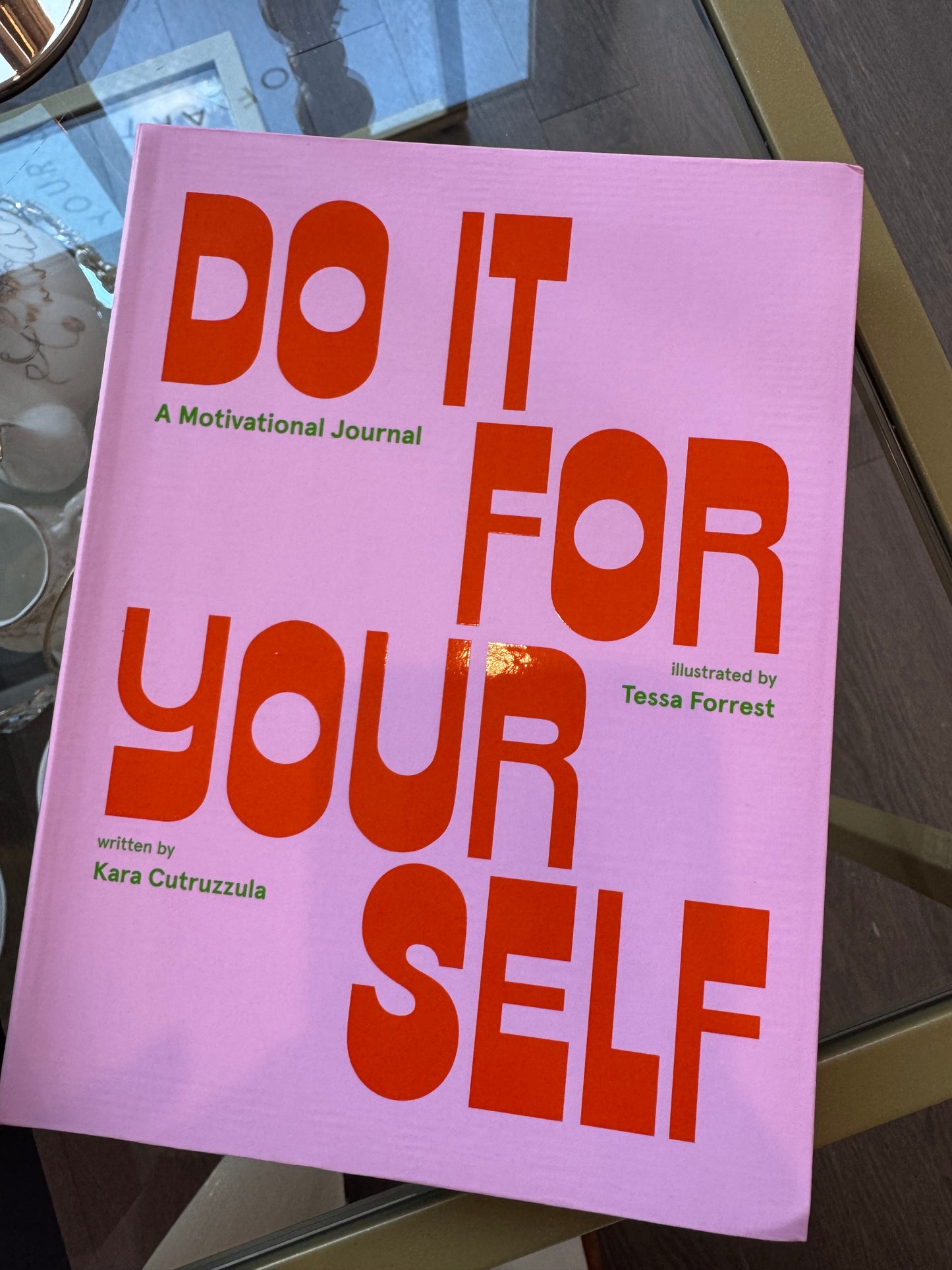 Do It for Yourself Journal